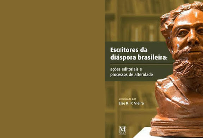 Lançamento do Livro: Escritores da Diáspora Brasileira – Coordenação – Professora Else R.P. Vieira